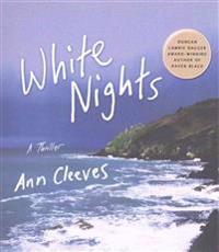 White Nights: A Thriller