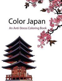 Color Japan (Color Therapy): An Anti-Stress Coloring Book