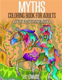 Myths Coloring Book for Adults: Creatures from Myths and Legends