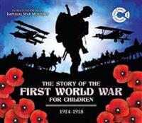 The Story of the First World War for Children