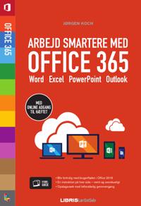 Arbejd smartere med Office 365