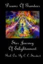 Dreams of Grandeur a Star Journey of Enlightenment Book One