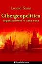 Cibergeopolítica, organizaciones y alma rusa