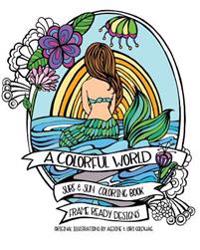 A Colorful World: Adult Coloring Book - Surf & Sun - Beach Designs