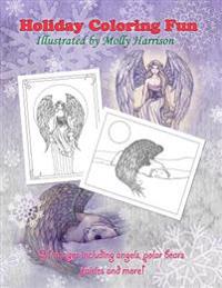 Holiday Coloring Fun by Molly Harrison: Angels, Polar Bears, Fairies, and More!