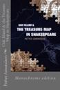 Oak Island & the Treasure Map in Shakespeare: Black and White Edition