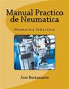 Manual Practico de Neumatica: Neumatica Industrial