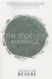Thye Story of Marriage