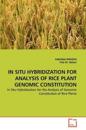 In Situ Hybridization for Analysis of Rice Plant Genomic Constitution