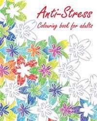 Anti-Stress Colouring Book for Adults