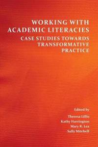 Working With Academic Literacies
