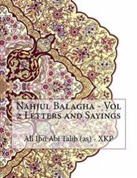 Nahjul Balagha - Vol 2 Letters and Sayings