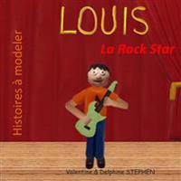 Louis La Rock Star