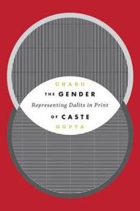 The Gender of Caste