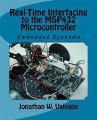 Embedded Systems: Real-Time Interfacing to the Msp432 Microcontroller
