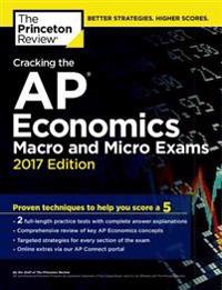 Cracking the Ap Economics Macro and Micro Exams
