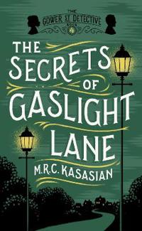 The Secrets of Gaslight Lane