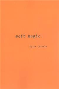 Soft Magic.
