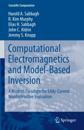 Computational Electromagnetics and Model-Based Inversion