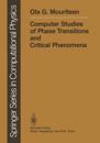 Computer Studies of Phase Transitions and Critical Phenomena