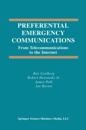 Preferential Emergency Communications