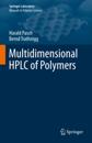 Multidimensional HPLC of Polymers