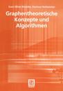 Graphentheoretische Konzepte und Algorithmen