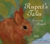 Rupert's Tales:  Learning Magick
