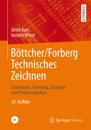 Böttcher/Forberg Technisches Zeichnen