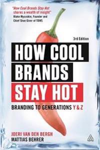 How Cool Brands Stay Hot