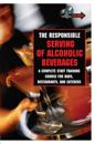 Responsible Serving of Alcoholic Beverages