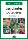 Les plantes potagères
