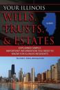 Your Illinois Wills, Trusts, & Estates Explained Simply