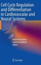 Cell Cycle Regulation and Differentiation in Cardiovascular and Neural Systems