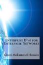 Enterprise IPv6 for Enterprise Networks