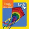 National Geographic Kids Look and Learn: Look Up