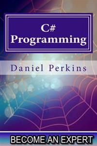 C# Programming: Updated for .Net Framework 4.5