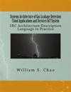 Systems Architecture of Gas Leakage Detection Cloud Applications and Services Iot System: SBC Architecture Description Language in Practice