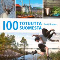 100 totuutta Suomesta (selkokirja)