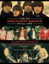 100 Greatest Bands of All Time