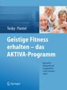 Geistige Fitness erhalten – das AKTIVA-Programm