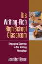 The Writing-Rich High School Classroom