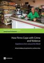 How Firms Cope with Crime and Violence