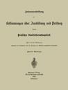 Zusammenstellung der Bestimmungen über Ausbildung und Prüfung für den Preußischen Staatsforstverwaltungsdienst