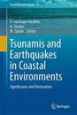 Tsunamis and Earthquakes in Coastal Environments