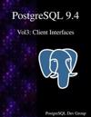 PostgreSQL 9.4 Vol3: Client Interfaces