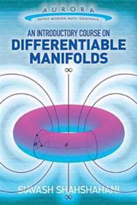 An Introductory Course on Differentiable Manifolds