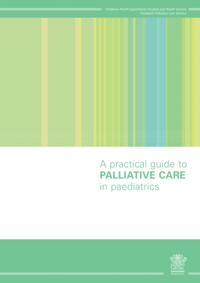 Practical Guide to Palliative Care in Paediatrics