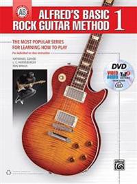 Alfred's Basic Rock Guitar Method, Bk 1: The Most Popular Series for Learning How to Play, Book, DVD & Online Audio, Video & Software
