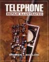 Telephone Repair Illustrated (paperback)